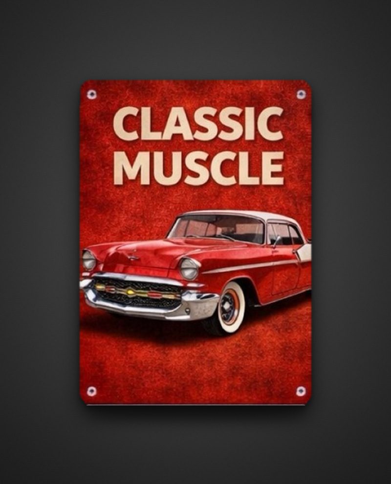 Classic Muscle 8×12 aluminum sign